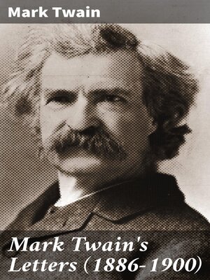 cover image of Mark Twain's Letters (1886-1900)